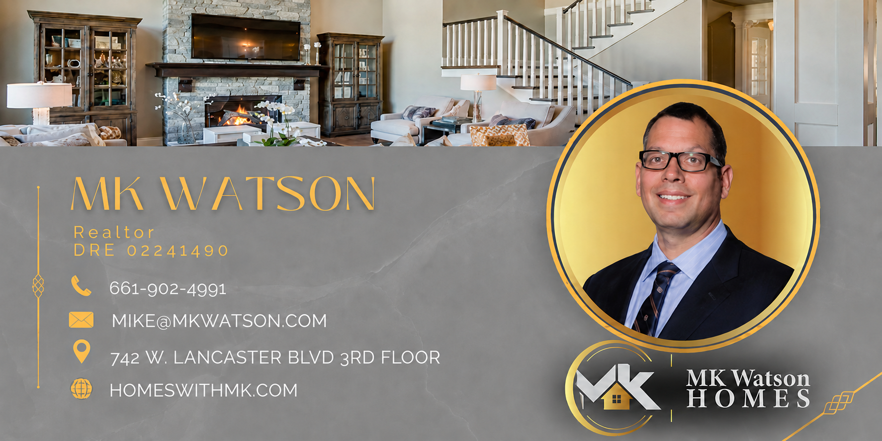 MK Watson, Realtor — phone 661-902-4991, email mike@mkwatson.com, homeswithmk.com